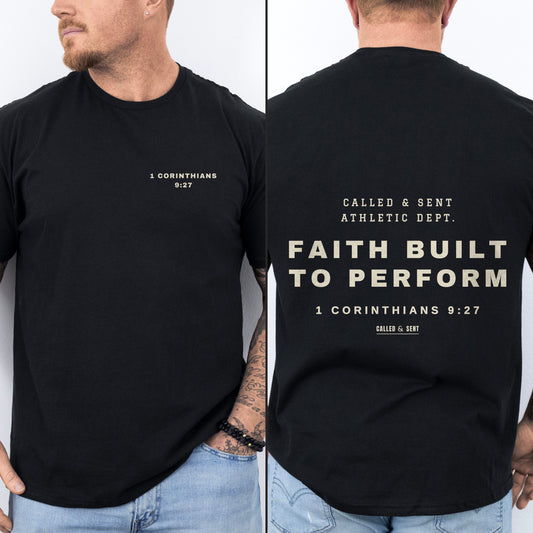 Faith Built To Perform Christian gym shirt, Black, worn by a man, front chest verse badge with flat athletic department block back print, 1 Corinthians 9:27