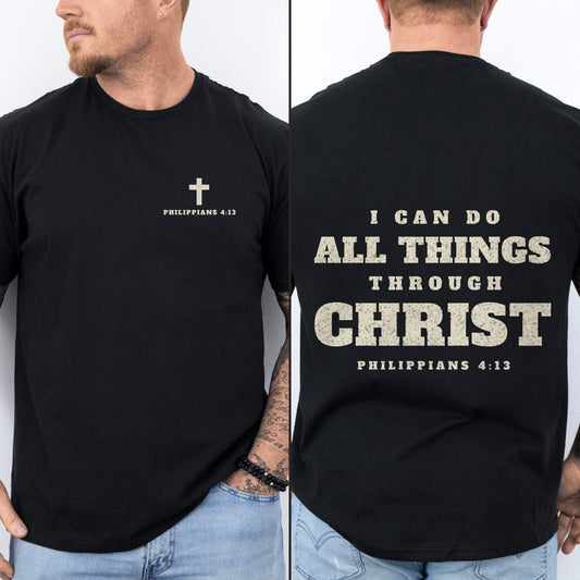 I Can Do All Things Through Christ vintage Christian streetwear tee, Black, worn by a man, vintage type back print, Philippians 4:13