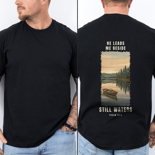 He Leads Me Beside Still Waters Christian fishing shirt, Black, worn by a man, dawn lake poster back print, Psalm 23:2