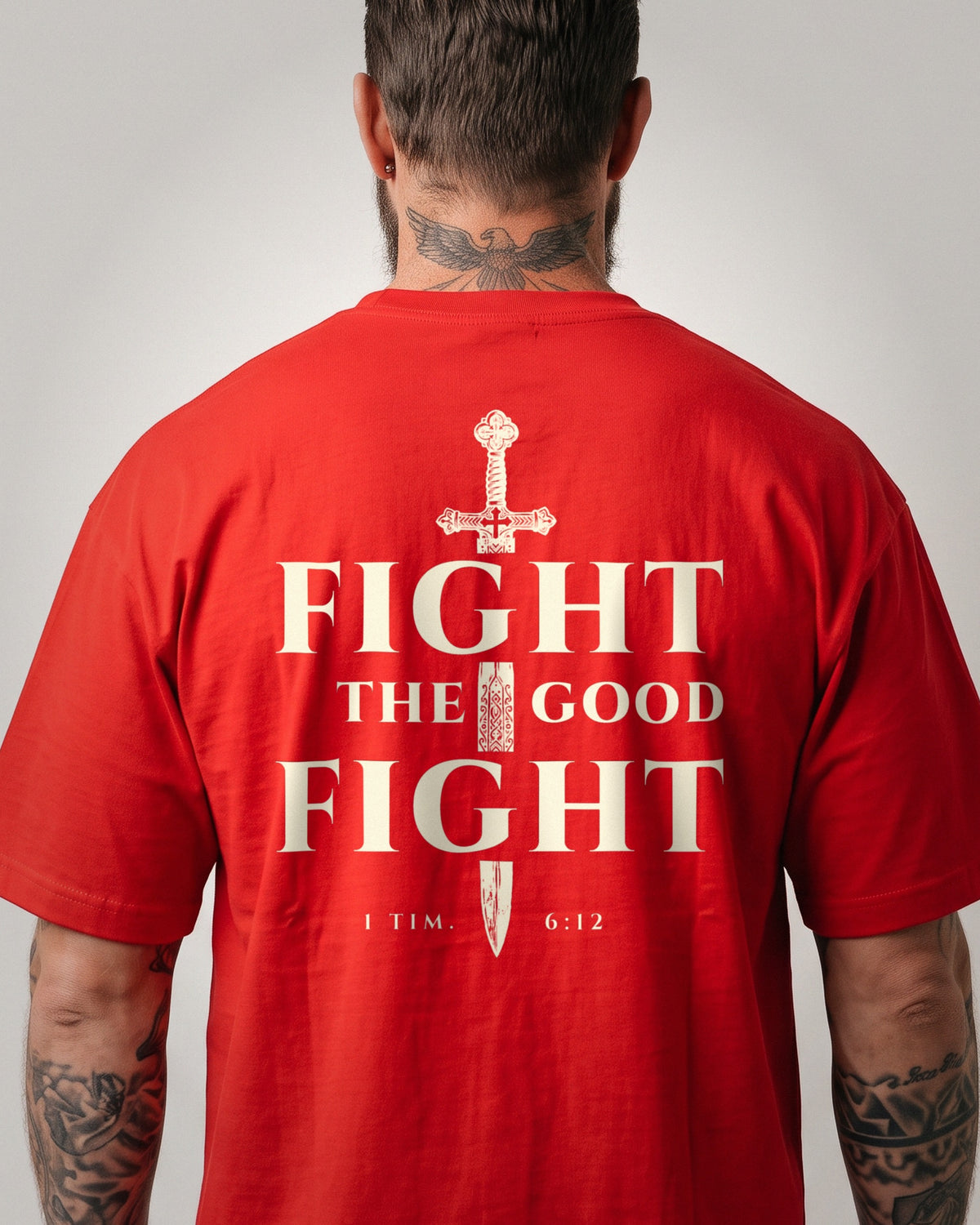 Fight The Good Fight heavyweight tee, Red, 6 oz Ultra Cotton boxy classic cut, plain front and bone ink FIGHT THE GOOD FIGHT sword cross back print, 1 Timothy 6:12