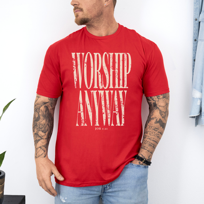 Worship Anyway Shirt, Distressed Faith Tee, Faith Inspired Vintage Church Outfit, Christian Graphic Tee, Religious Apparel Job 1:21