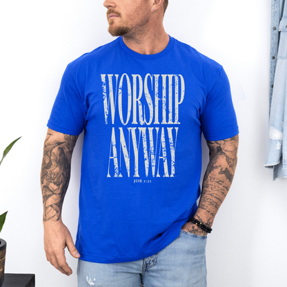 Worship Anyway Shirt, Distressed Faith Tee, Faith Inspired Vintage Church Outfit, Christian Graphic Tee, Religious Apparel Job 1:21