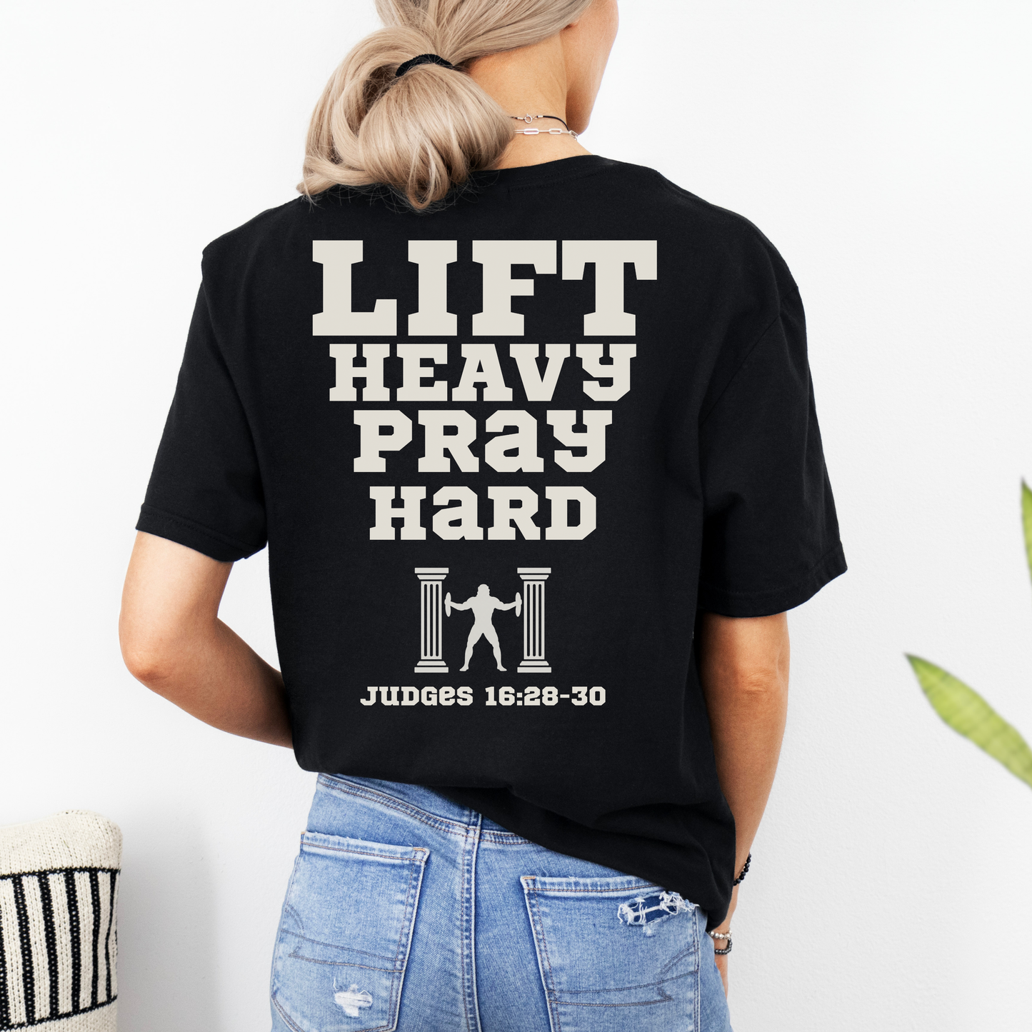 Lift Heavy Pray Hard Mens Christian Gym Shirt Lifter Tee Judges 16 Samson Faith Fitness Apparel Christian Streetwear Gift Husband Son Dad