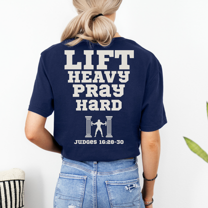 Lift Heavy Pray Hard Mens Christian Gym Shirt Lifter Tee Judges 16 Samson Faith Fitness Apparel Christian Streetwear Gift Husband Son Dad